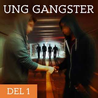 Ung Gangster – Gatan | Del 1/3
