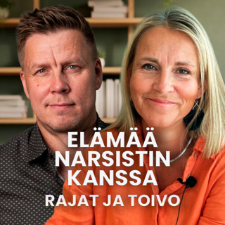 Elämää narsistin kanssa - Rajat ja toivo | Terapiassa -podcast