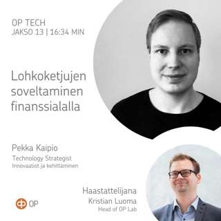#13 – Lohkoketjujen soveltaminen finanssialalla