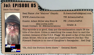 G.I. Joe Ep 85: Raise The Flagg! w/ Adam Miller