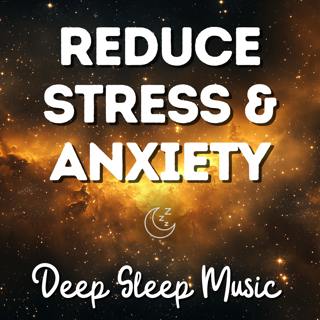 Reduce Stress and Anxiety