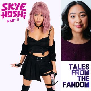 Episode 415: Regina Famatigan talks Skye Hoshi 2