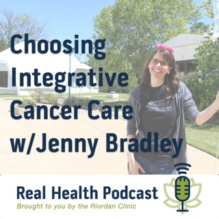 Choosing Integrative Cancer Care with Jenny Bradley