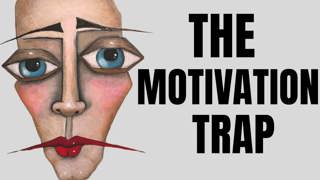 The Dark Side of Motivation