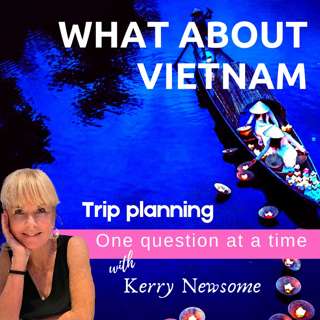 What you can't always know about Vietnam... until you get here - S6-E14 - What About Vietnam