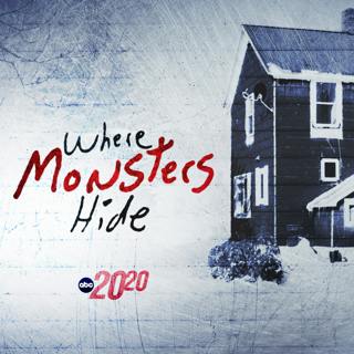 Where Monsters Hide (Rebroadcast)