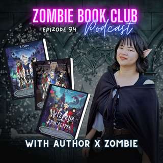 Wizards of the Apocalypse with Special Guest Catherine Larkin | Zombie Book Club Ep 94