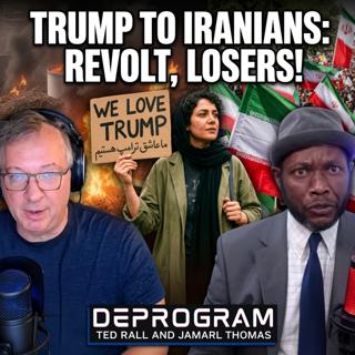 Trump "Out of Options" Against Iran | DeProgram with Ted Rall and Jamarl Thomas