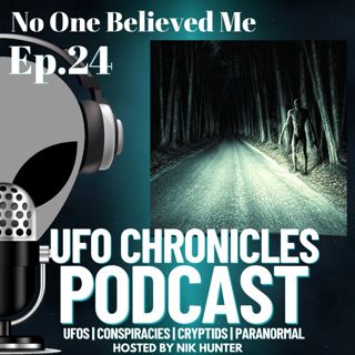 Ep.24 No One Believed Me