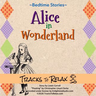 Alice In Wonderland Sleep Meditation (Chapter 1)