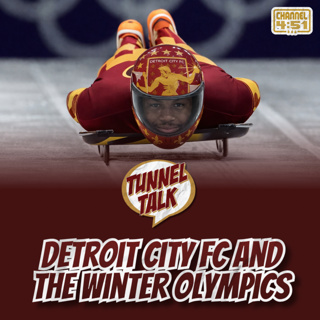Tunnel Talk 201: Detroit City FC and the Winter Olympics