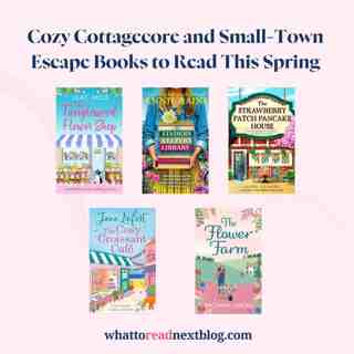 Fall in Love with These 5 Cottagecore Romances Perfect for Spring!