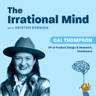 What design teams can learn from Headspace | Cal Thompson (VP of Product Design & Research, Headspace)