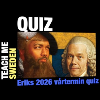 Eriks 2026 vårtermin quiz