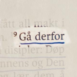Misjonsbefalingen: Gå derfor - Andreas Hegertun