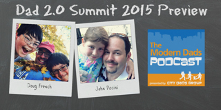 #27: Dad 2.0 2015 Summit Preview