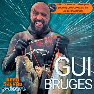 NSP:274 Azorean Thalassophile | Hunting Deep Caves and the Grill Life | Gui Bruges