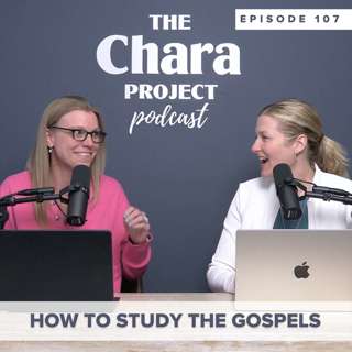 Ep. 107 | How to Study Gospels in the Bible