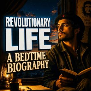 How Che Guevara Became a Revolutionary Icon | A Bedtime History Documentary