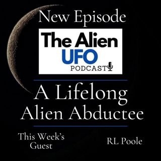 A Lifelong Alien Abductee