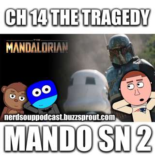 The Mandalorian Season 2 | The Tragedy Spoiler Discussion