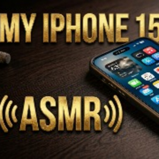 ASMR What's on My iPhone 15 2026? #asmr #asmrsounds #asmrtingles #asmrvideo #asmrcommunity