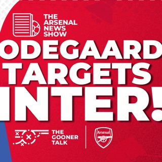 The Arsenal News Show EP529: Martin Odegaard, Mikel Arteta, Newcastle, Transfer Plan Leak