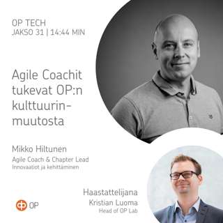 #31 – Agile Coachit tukevat OP:n kulttuurinmuutosta