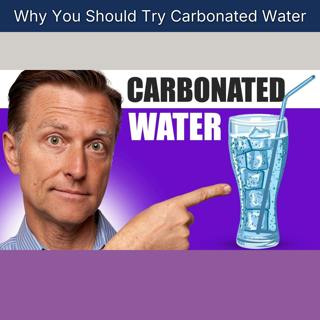 Why You Should Try Carbonated Water