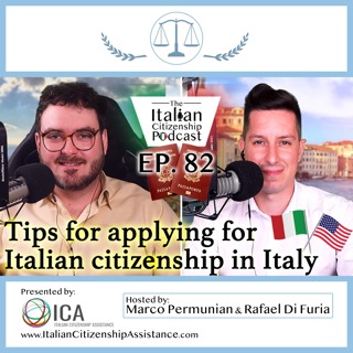 Tips for Applying for Italian Citizenship By Descent in Italy