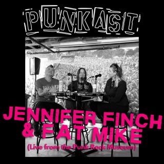 Jennifer Finch & Fat Mike — Live from the Punk Rock Museum (Punk Scholars Podcast)