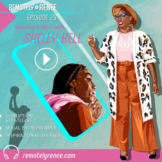 Ep 23.5 - Shelly Bell - Founder of Black Girl Ventures IRL