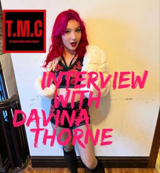 TMC Podcast Season 2 Episode 34. Interview with Davina Thorne.