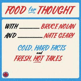 Food for Thought with a Vengeance ft. Nate Geary