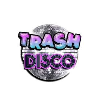 August 19th - Trash Disco with KPFT's DJ AC