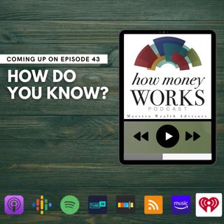 Ep 43: How Do You Know?