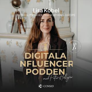 380. Hur mycket kan en ikon förändras? | Lisa Kobel, General Manager för MINI Northern Europe