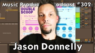 #302: Jason Donnelly aka DJ Puzzle; Soundtrack Loops Co-Founder