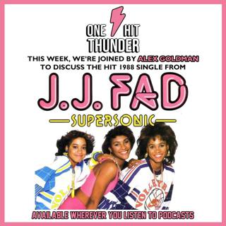 “Supersonic” by J.J. Fad (f/ Alex Goldman)