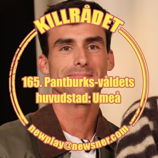 165. Pantbruks-våldets huvudstad: Umeå
