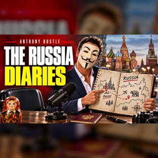 Anthony Hustle Podcast #14 - Deep Inside Mother Russia with Hustler Elite Remote | Hustlehoff