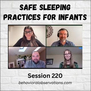Safe Sleeping Practices for Infants: Session 220