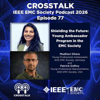 #77 Shielding the Future: Young Ambassador Program in the EMC Society
