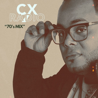 CX RADIO (BONUS) - 70'S "DISCO MIX"
