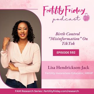 FFP 592 | Birth Control "Misinformation" On TikTok