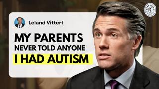 Leland Vittert | Bestselling Author "Born Lucky" & His Journey with Autism