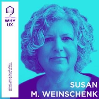Why UX? 29# Susan M. Weinschenk // 100 things every designer needs to know about people