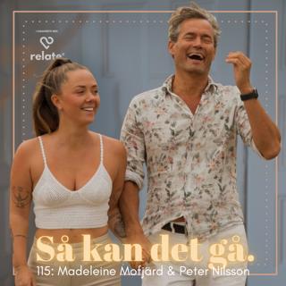 115. Madeleine Mofjärd & Peter Nilsson - Kärleken med 27 år mellan sig
