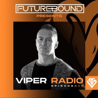 Futurebound presents: Viper Radio 018