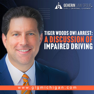 Tiger Woods OWI Arrest: A Discussion of Impaired Driving